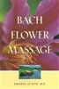 (Pre-Read) Bach Flower Massage by Daniele Lo Rito